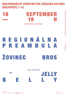 Regionálna Preambula, The Jelly Belly live